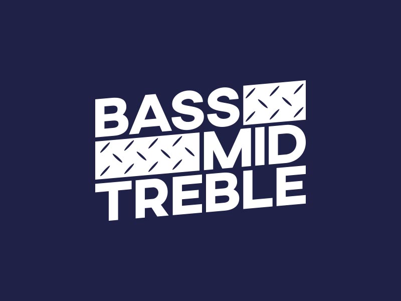 Bass Mid Treble